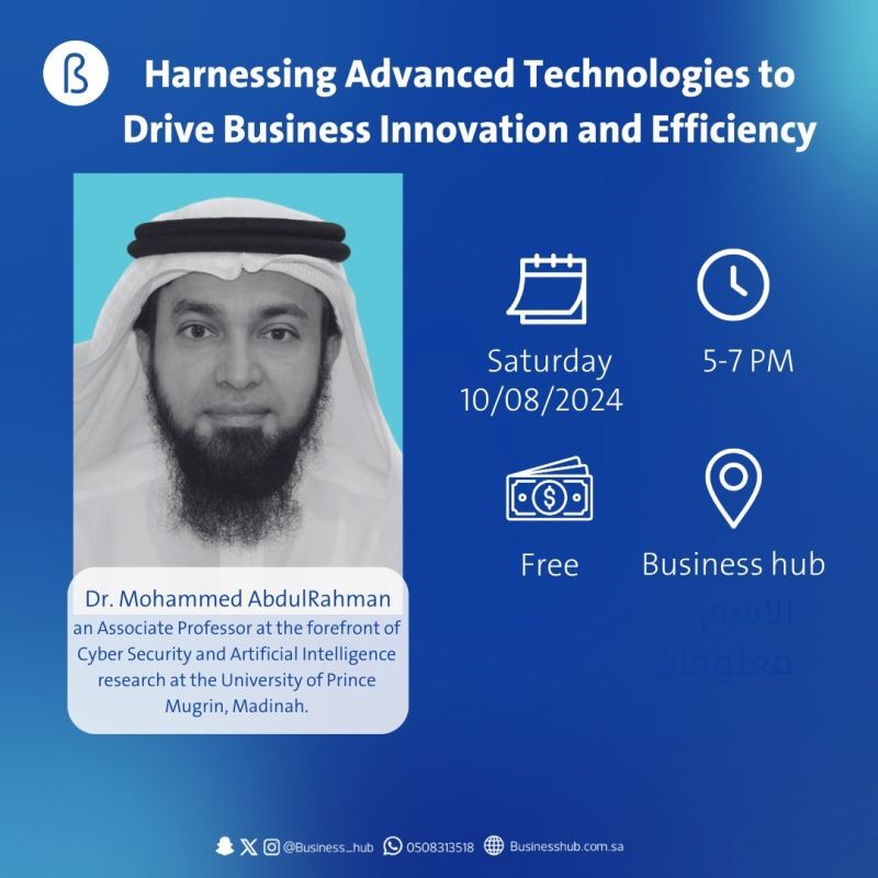 Speaker at Business Hub Madinah — AI, Cybersecurity & Innovation for the Digital Kingdom
